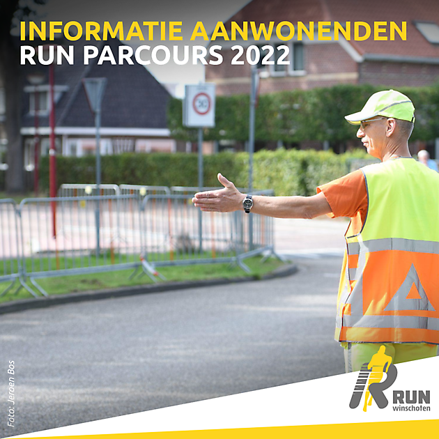 Informatie aanwonenden parcours 2022 - RUN Winschoten